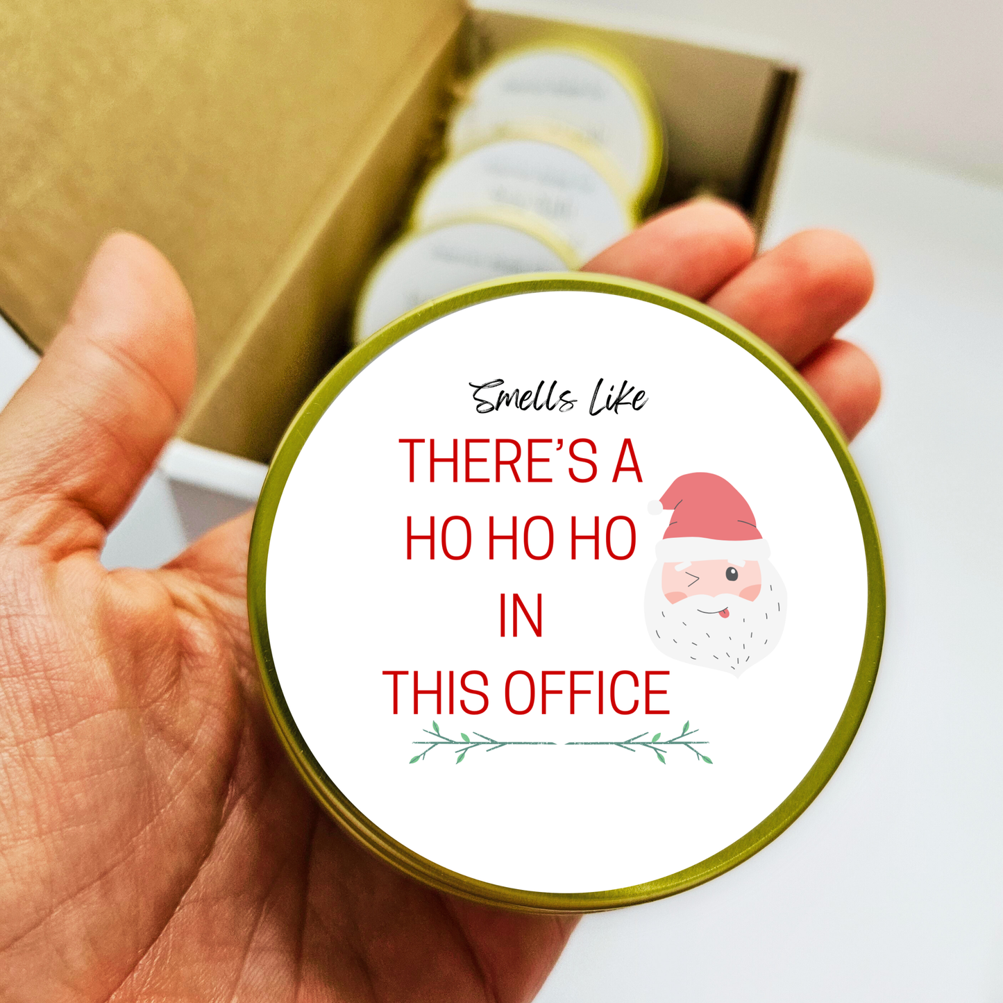 "SMELL'S LIKE THERE'S A HO HO HO IN THIS OFFICE"